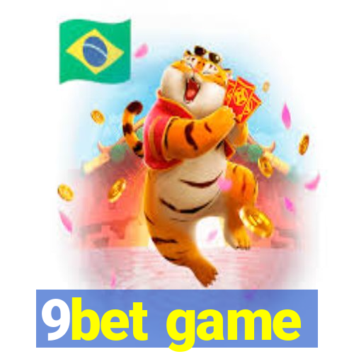 9bet game